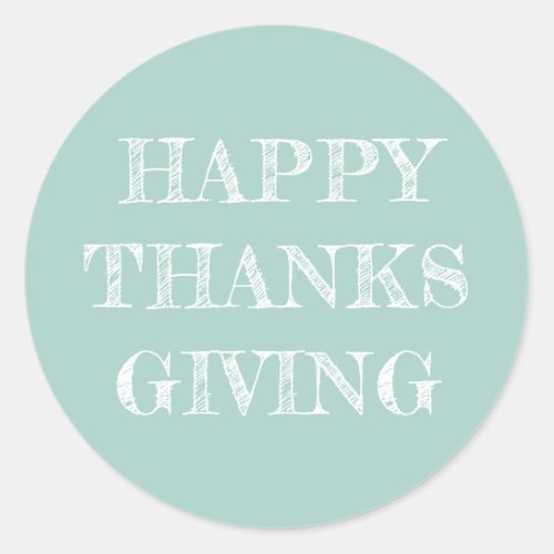 Happy Thanksgiving Modern Simple Blue Classic Round Sticker