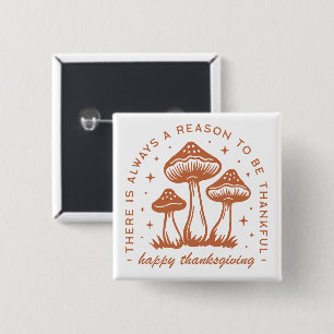 Happy thanksgiving mushroom whimsical terracotta button
