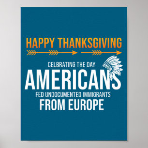 Happy Thanksgiving, Native American Truth_ America Poster