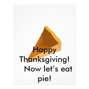 Happy Thanksgiving! Now let’s eat pie! Flyer