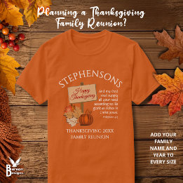 HAPPY THANKSGIVING Phil 4v19 Family Reunion T-Shirt