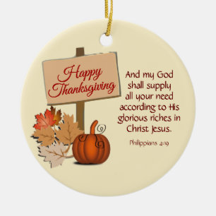 HAPPY THANKSGIVING Philippians 4:19 Custom CREAM Ceramic Ornament