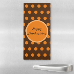 Happy Thanksgiving Polka Dot Magnetic Notepad