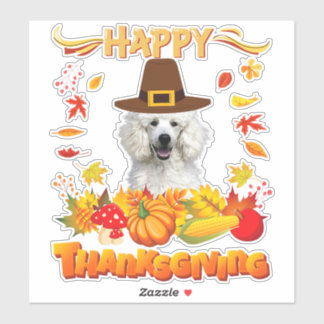 happy thanksgiving poodle dog im thankful  my love sticker