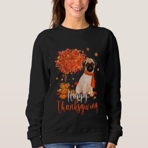 Happy Thanksgiving Pug And Autumn Tree Pug Lover L Sweatshirt