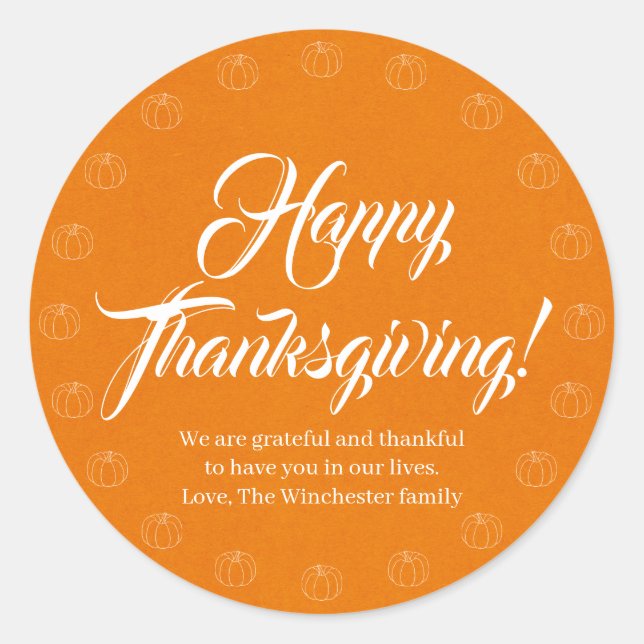 Happy Thanksgiving pumpkin kraft custom script Classic Round Sticker (Front)