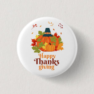 Happy Thanksgiving Pumpkin with Hats  and Leaves  Button
