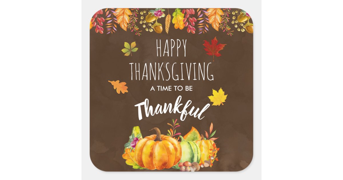 Happy Thanksgiving Pumpkins and Autumn Foliage Square Sticker | Zazzle
