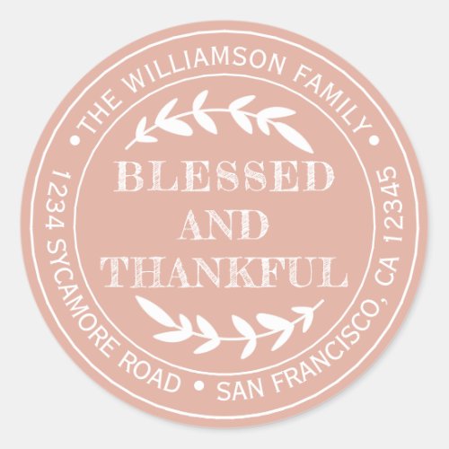 Happy Thanksgiving Return Address Dusty Pink Classic Round Sticker