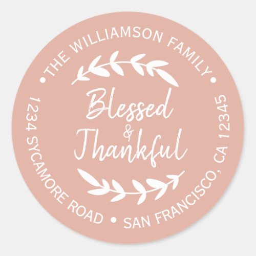 Happy Thanksgiving Return Address Dusty Pink Classic Round Sticker