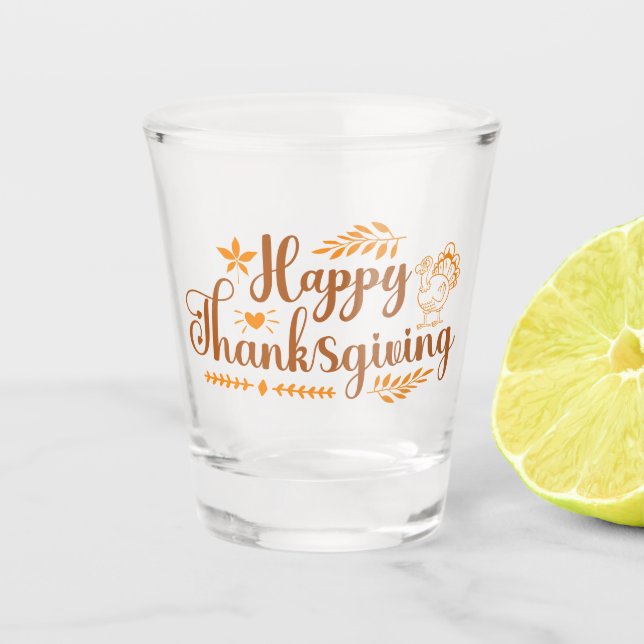 Happy Thanksgiving Shot Glass (Front)