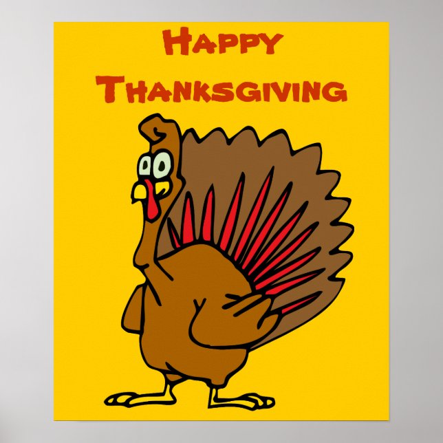 Happy Thanksgiving Silly Turkey Poster (Front)