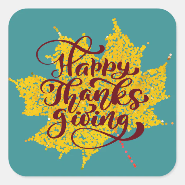 Happy Thanksgiving Square Sticker | Zazzle