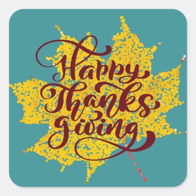 Happy Thanksgiving Square Sticker (Front)