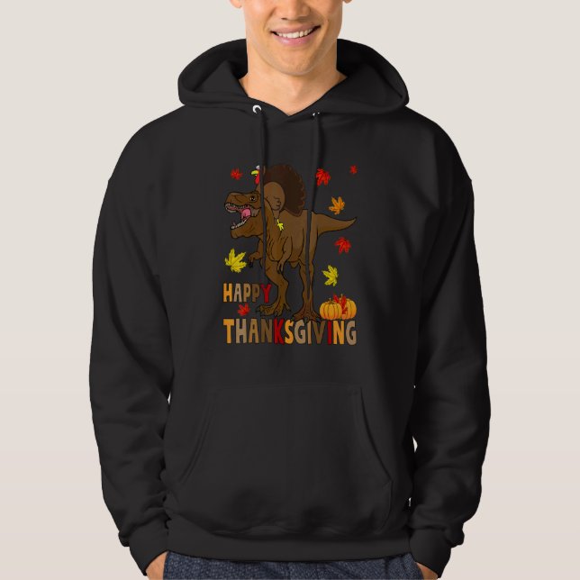 Happy Thanksgiving T Rex Dinosaur Turkey Costume B Hoodie (Front)