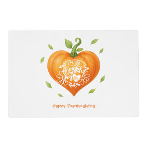Happy Thanksgiving Thankful Heart Pumpkin  Placemat