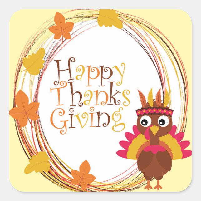 Happy Thanksgiving Turkey Cute Square Sticker (Front)