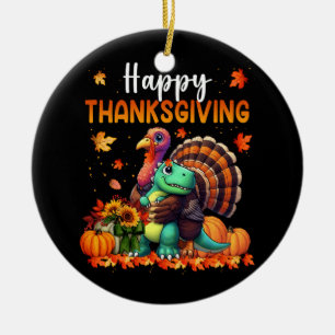 Happy Thanksgiving Turkey Hugging Dinosaur Friends Ceramic Ornament