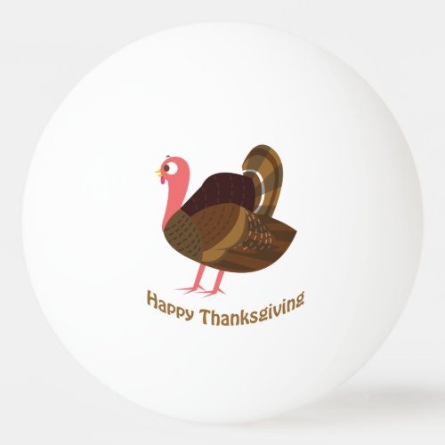 Happy Thanksgiving Turkey Ping_Pong Ball