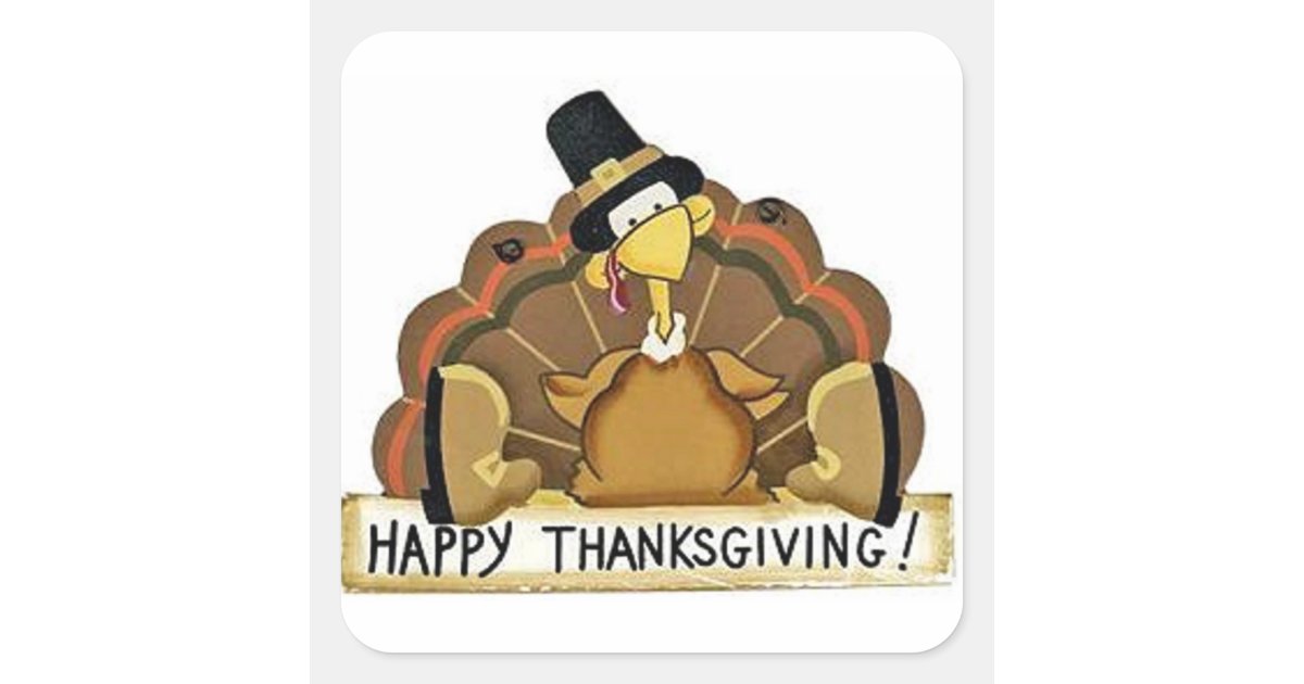 Happy Thanksgiving Turkey Square Sticker | Zazzle