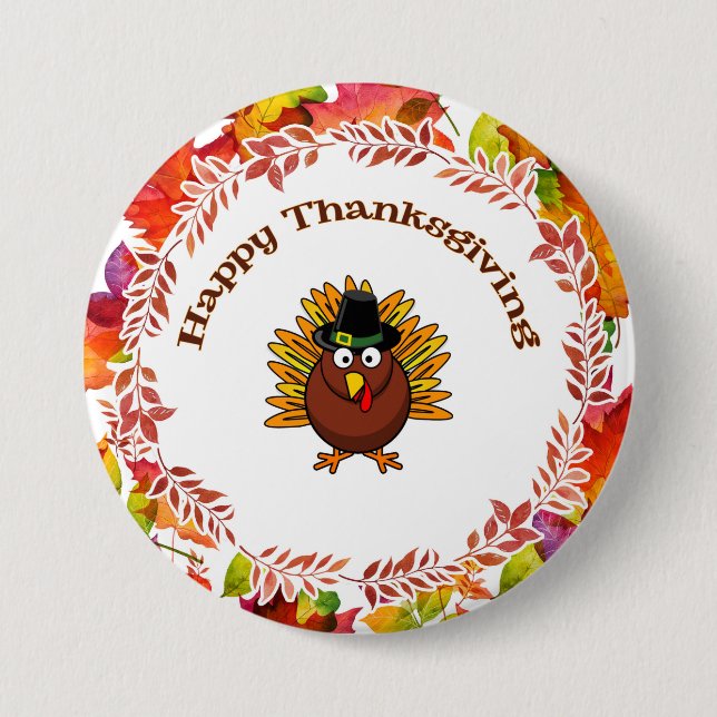 Happy Thanksgiving Turkey surrounded Fall Leaves  Button (Front)