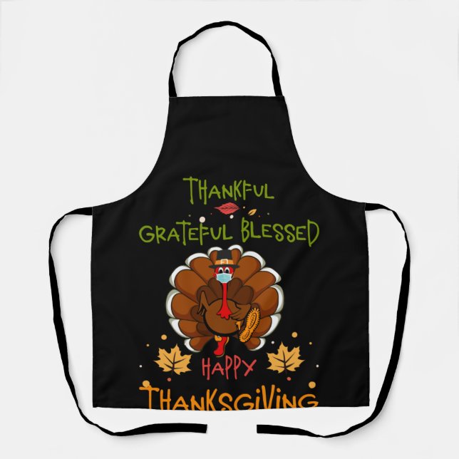 Happy thanksgiving Turkey With A Mask Thankful Apron (Front)
