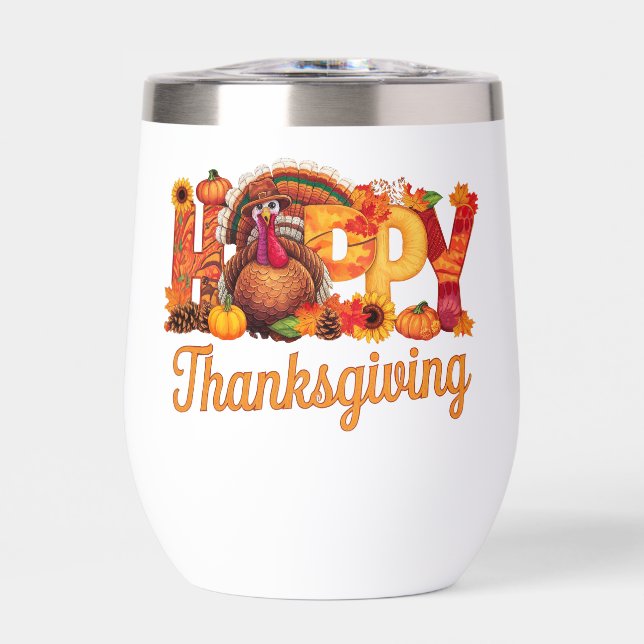 Happy Thanksgiving Turkeys Fall Thermal Wine Tumbler (Front)