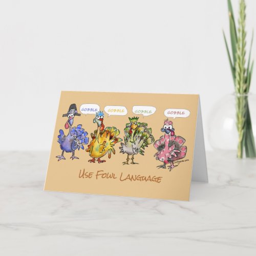 Happy Thanksgiving Turkeys Fowl Language Holiday Card