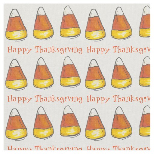 Happy Thanksgiving Yellow Candy Corn Candies Fabric