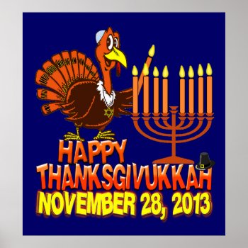 Happy Thanksgivukkah Thankgiving Hanukkah Poster by LaughingShirts at Zazzle