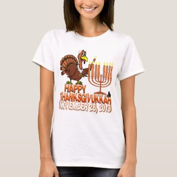 Happy Thanksgivukkah - Thankgiving Hanukkah Tshirt by LaughingShirts at Zazzle