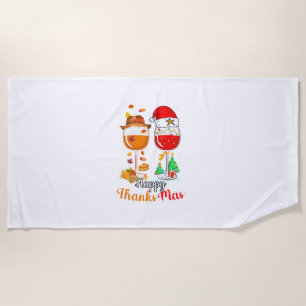 Happy Thanksmas Wine Thanksgiving Christmas Long S Beach Towel