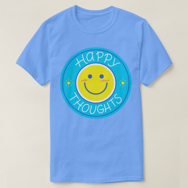 Happy thoughts T-Shirt (Design Front)