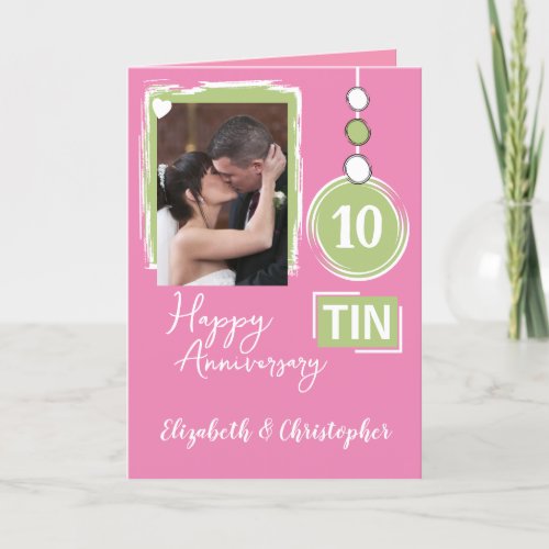 Happy Tin 10th Anniversary 2 photo names pink Card