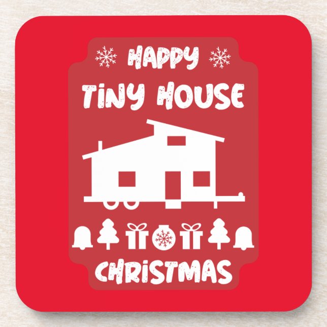 Happy Tiny House Christmas   Beverage Coaster (Front)