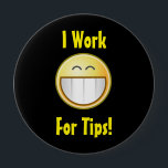 Happy Tip Button<br><div class="desc">This button stands out and takes the edge off of asking for tips with a fun and goofy grin!</div>