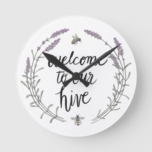 Happy to Bee Home Words II  Welcome to Our Hive Round Clock