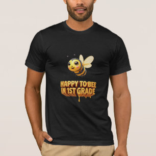 Happy To Bee In 1st Grade Cute Bee Pun T-Shirt