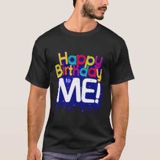 Happy To Me Colorful Py T-Shirt