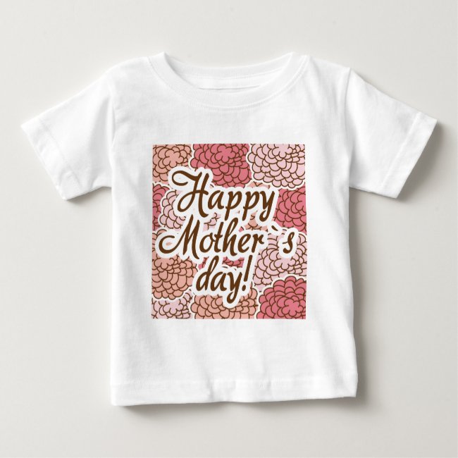 happy to mother day baby T-Shirt