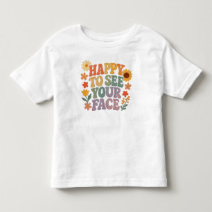 Happy To See Your Face Retro Flower Groovy T-Shirt
