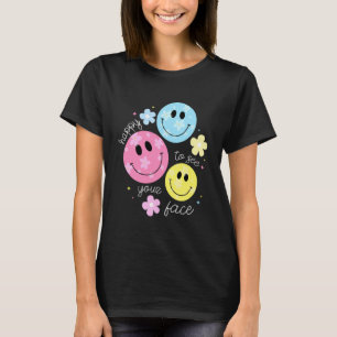 Happy to See Your Face Teacher Flower Funny Back t T-Shirt
