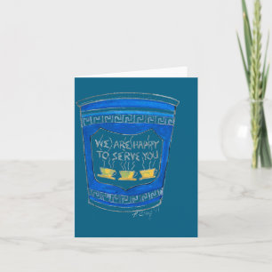 Happy To Serve You Nyc Blue Greek Deli Coffee Cup  Card