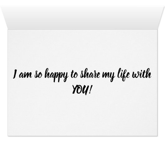 HAPPY TO SHARE LIFE WITH YOU ANNIVERSARY (Inside Horizontal (Bottom))