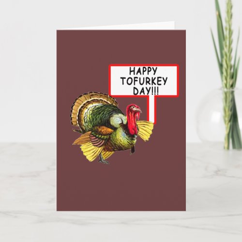 Happy Tofurkey Day Funny Thanksgiving T shirt Holiday Card