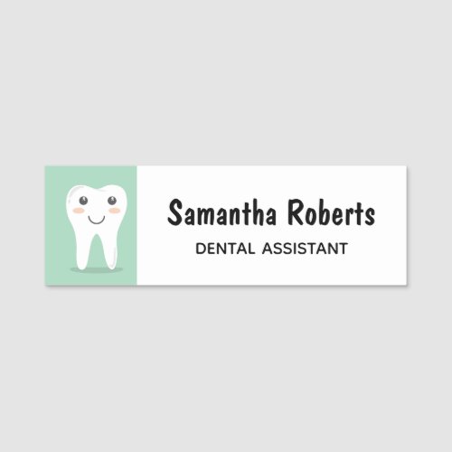 Happy Tooth Dental Assistant Name Tag