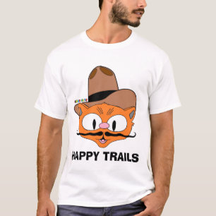 HAPPY TRAILS Cartoon Mustache Cat Senor Gato T-Shirt