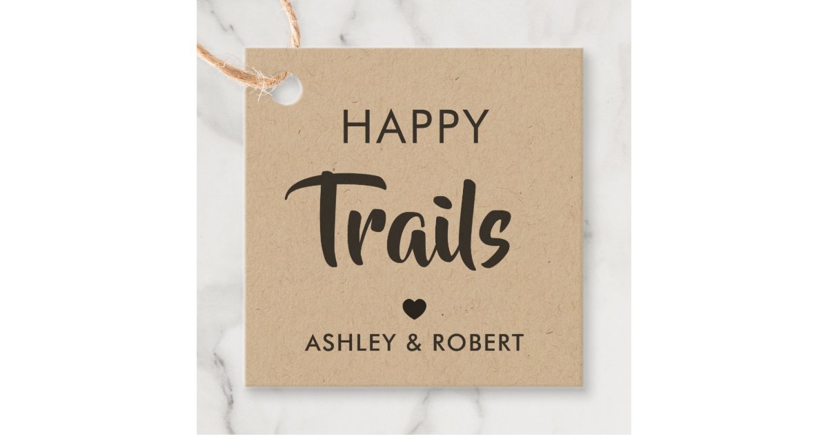Happy Trails Gift Tag, Nut & Trail Mix Tag, Kraft Favor Tags Zazzle