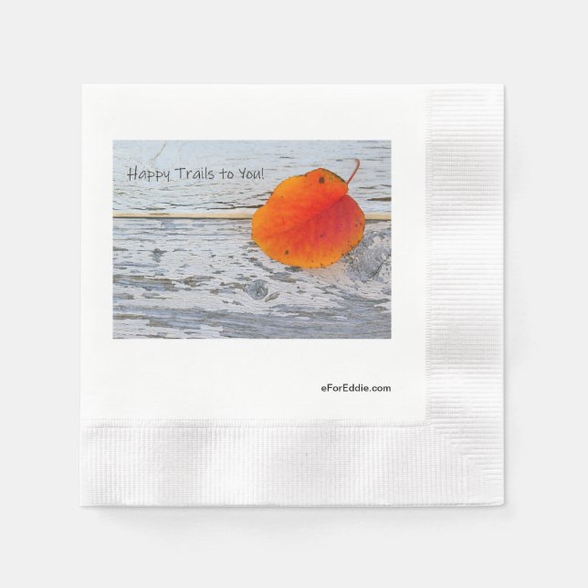 Happy Trails to You Napkins (Front)