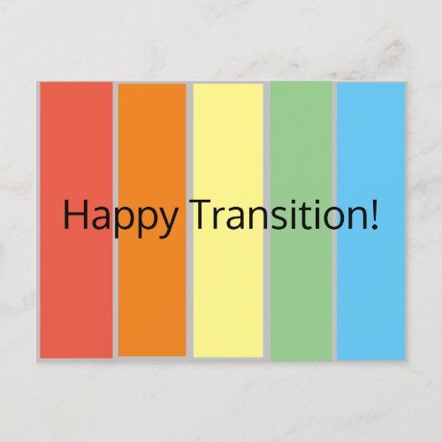 Happy Transition Postcard